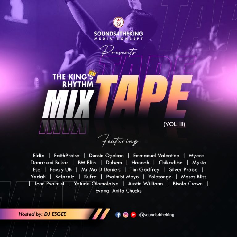 The Kings Rhythm Mixtape Vol III (Sounds4TheKing Mixtape)