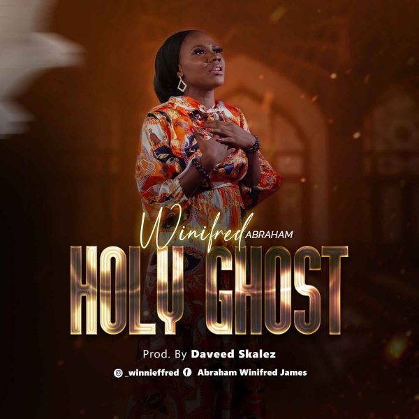 Holy Ghost by Winifred Abraham