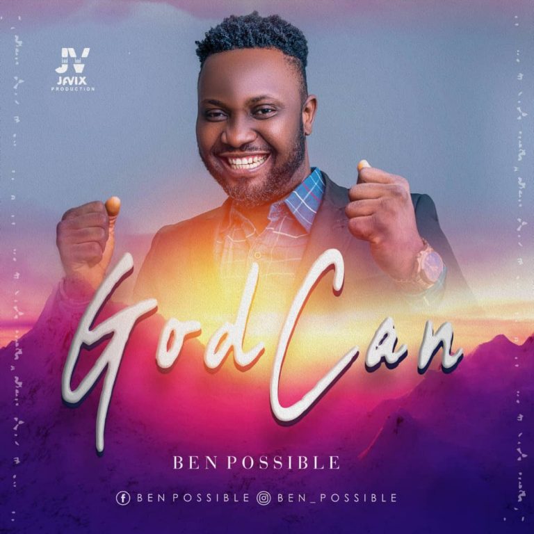 Ben Possible God Can