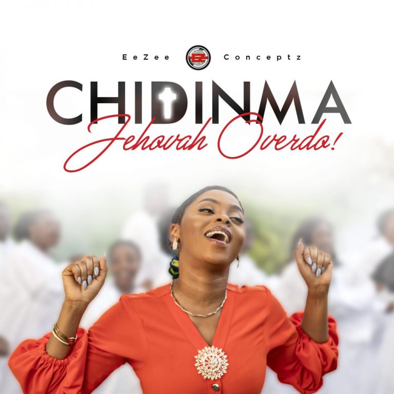 Chidinma Jehovah Overdo Mp3 Download