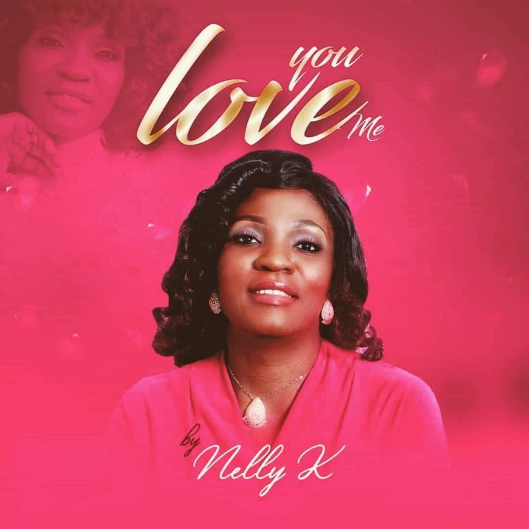 Download You Love Me by Nelly K