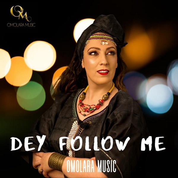 Download Dey Follow Me by Omolara Music