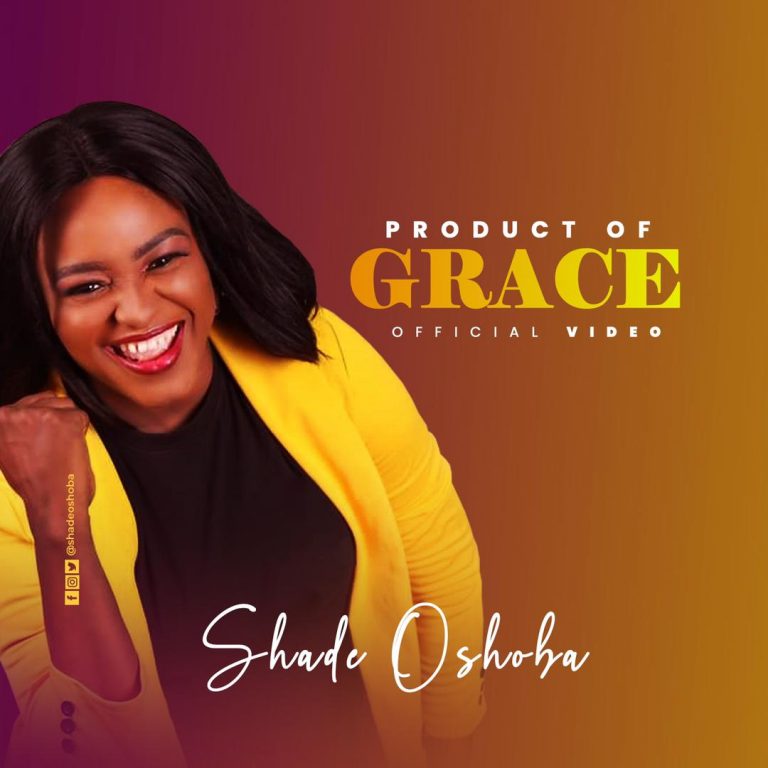 Download Product of Grace by Shade oshoba