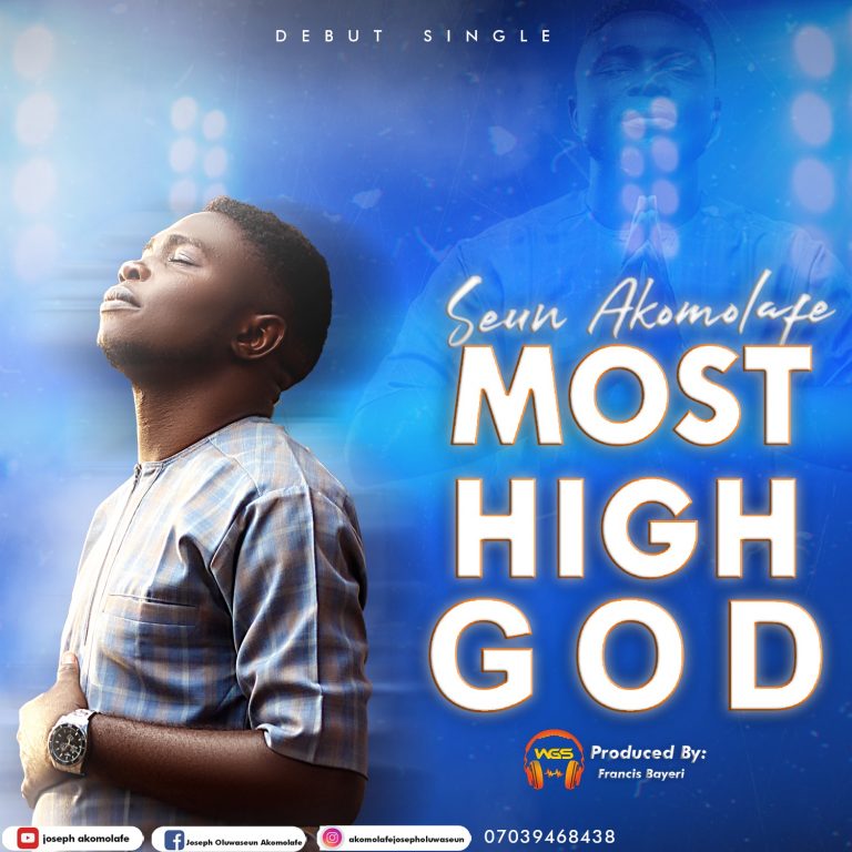 Seun Akomolafe Most High God