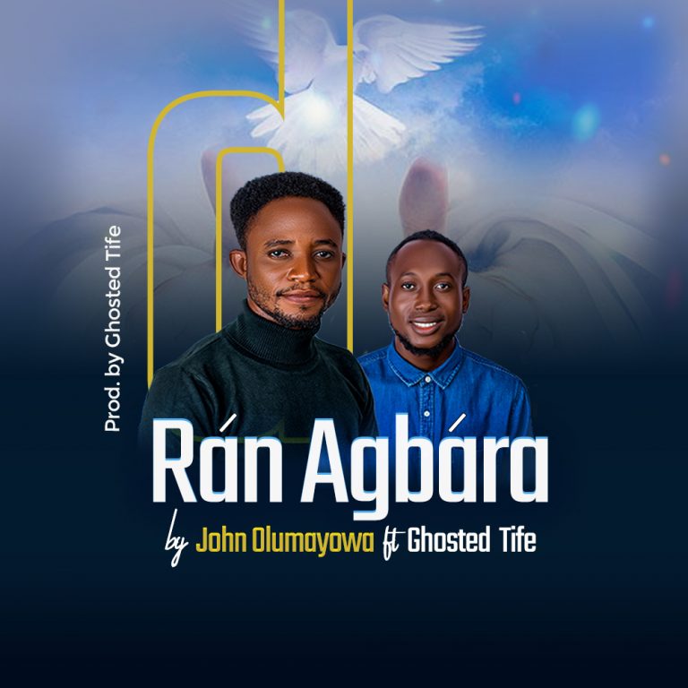 Download Mp3 Ran Agbara by John Olumayowa