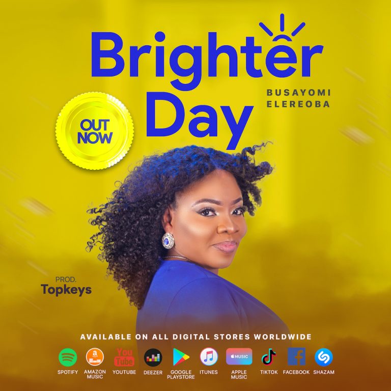 Busayomi ELereoba Brighter Day MP3