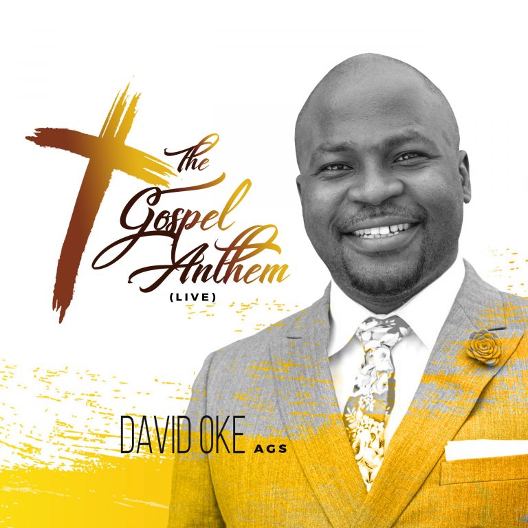 David Oke Gospel Anthem