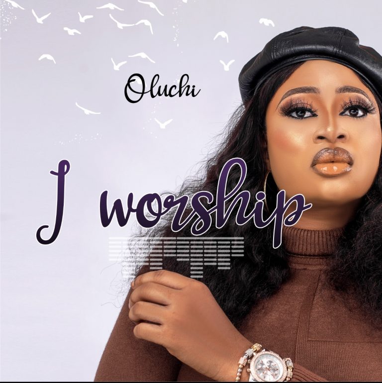 Oluchi - I Worship Mp3