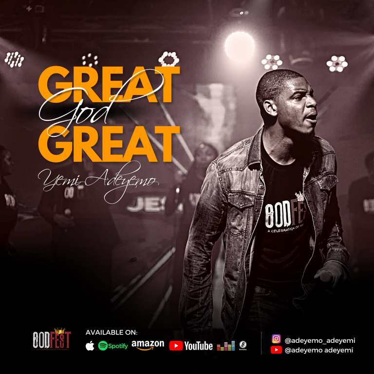 Yemi Adeyemo Great God Great Mp3