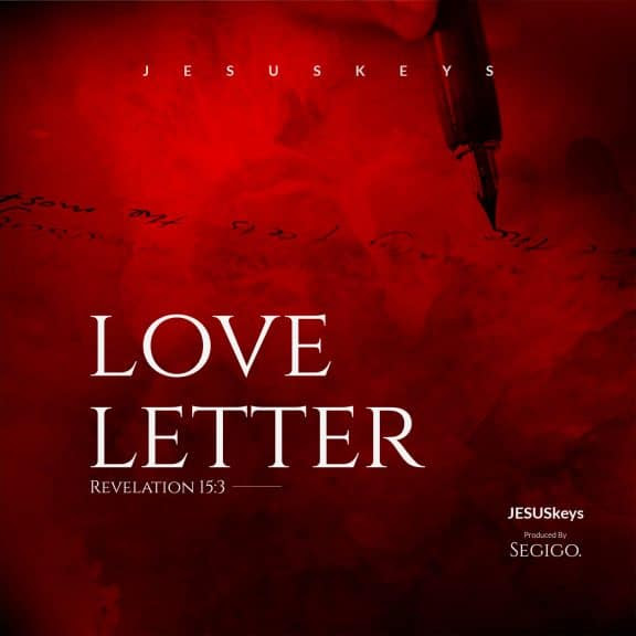 JESUSKEYS LOve Letter
