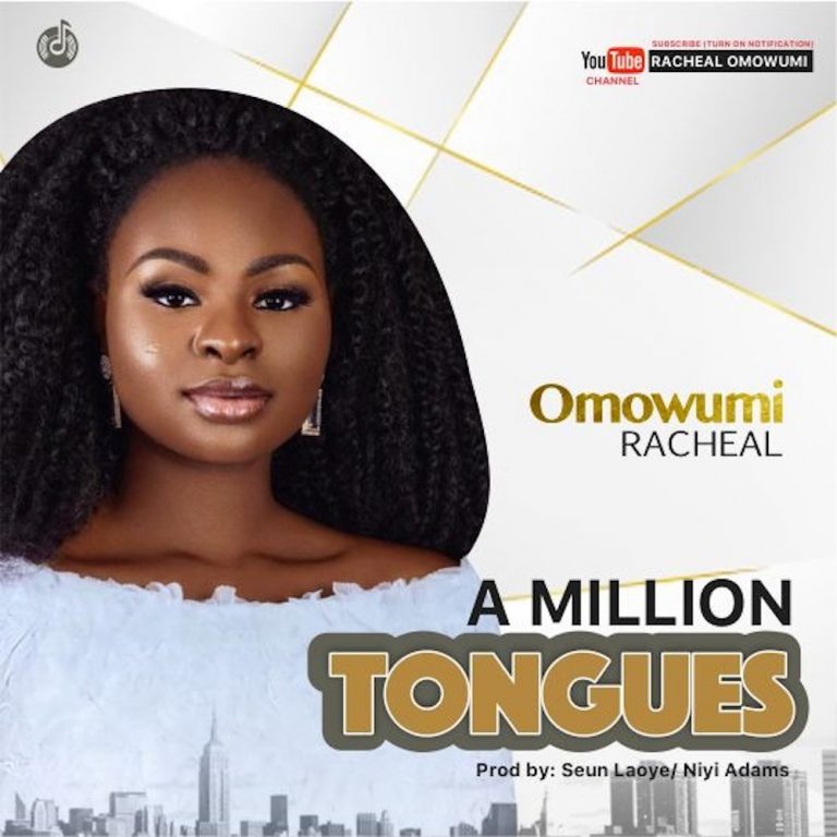 A Million Tongues by Omowumi Rachael