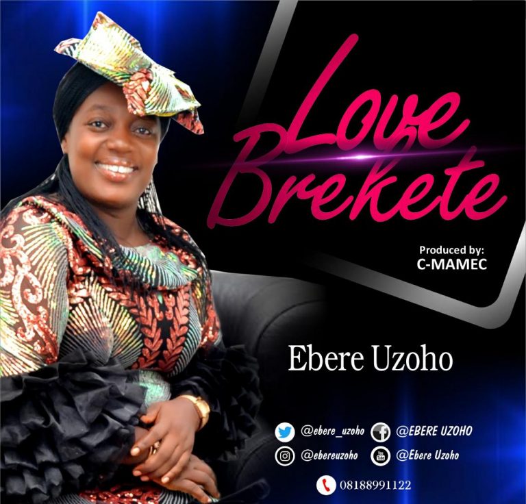 Love Berekete by Ebre Uzoho  