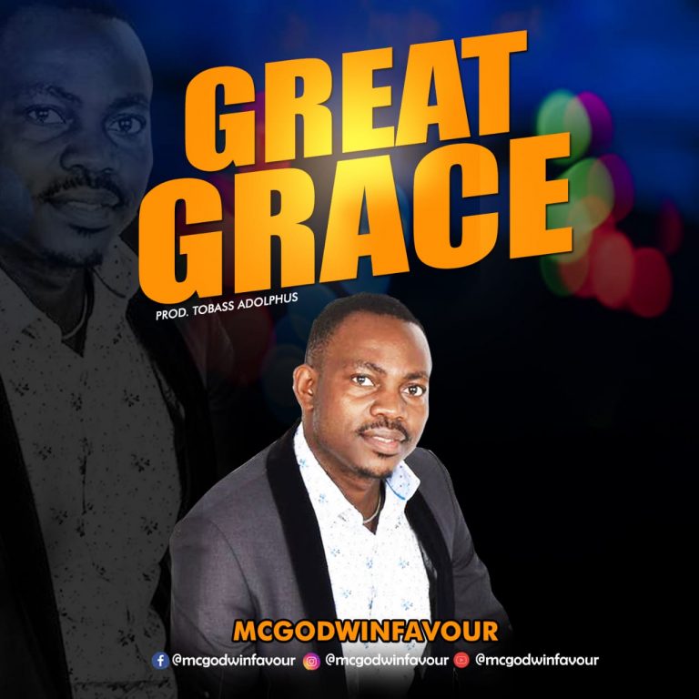 MCgodwinfavour Great Grace