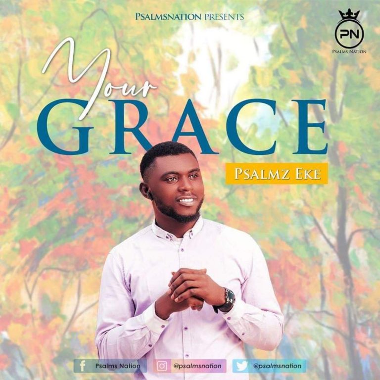 Your Grace by Psalmz Eke Art Cover