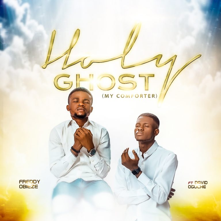 Freddy Obieze Holy Ghost MP3 Download