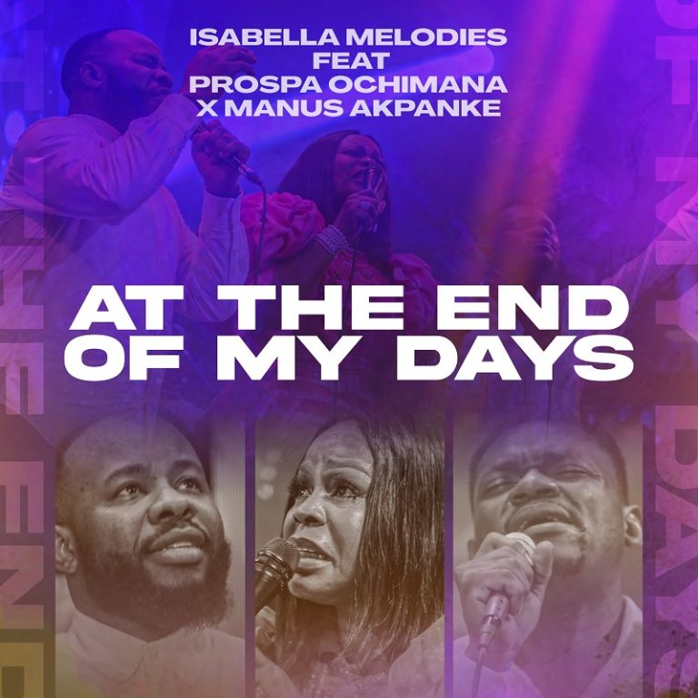At the End of My Days by Isabella Melodies