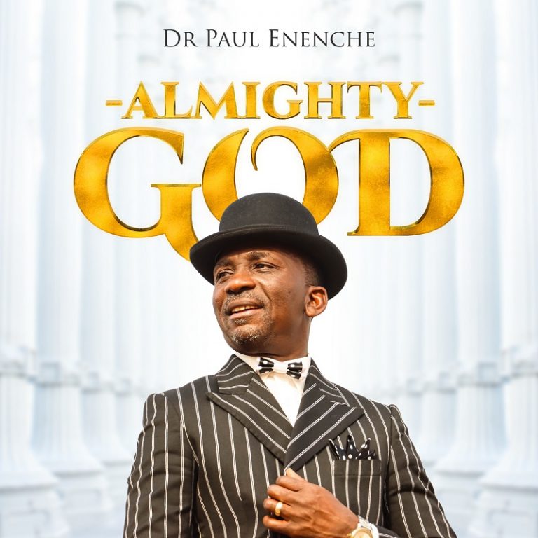 Almighty God by Pastor Paul Enenche