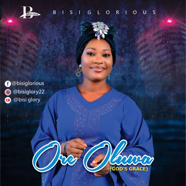 Ore Oluwa by Bisi Glorious 