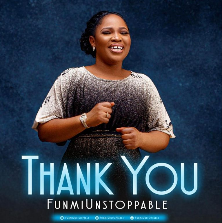 Thank You by Funmi Unstoppable