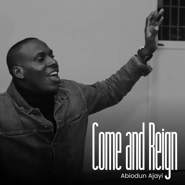 Come and Reign by Abiodun Ajayi
