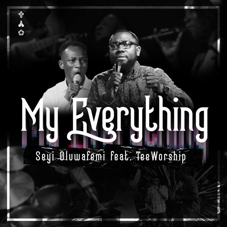 My Everything by Seyi Oluwafemi 