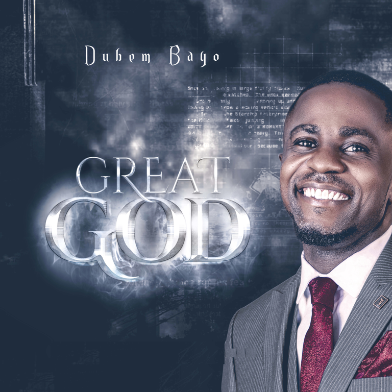 Great God by Dubem Bayo Mp3 Download