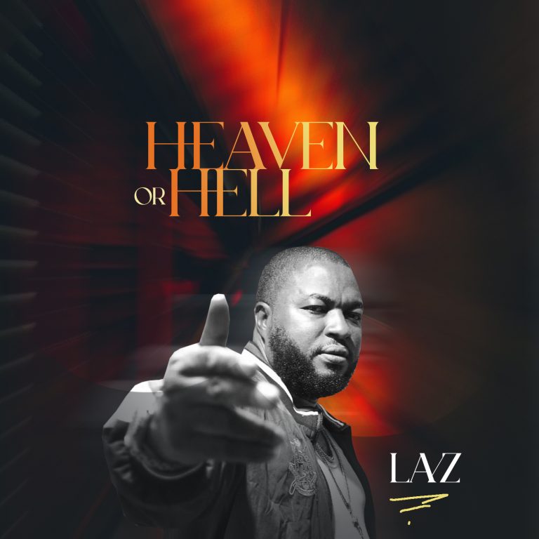 LAZ Heaven or Hell