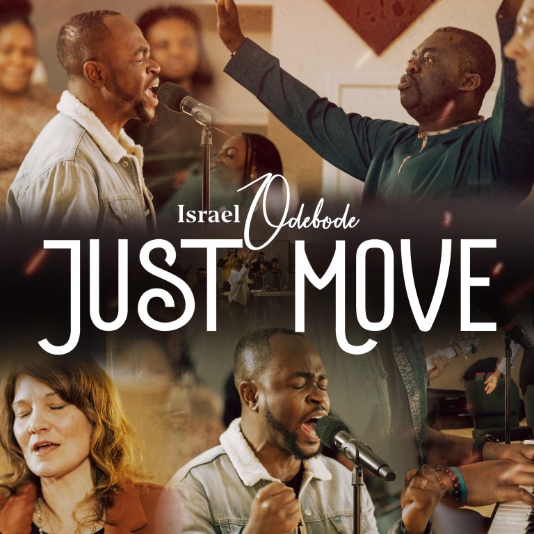 Israel Odebode Just Move Lyrics Mp3 Download