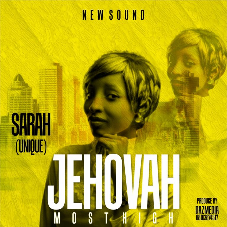 Jehovah Most High by Sarah 