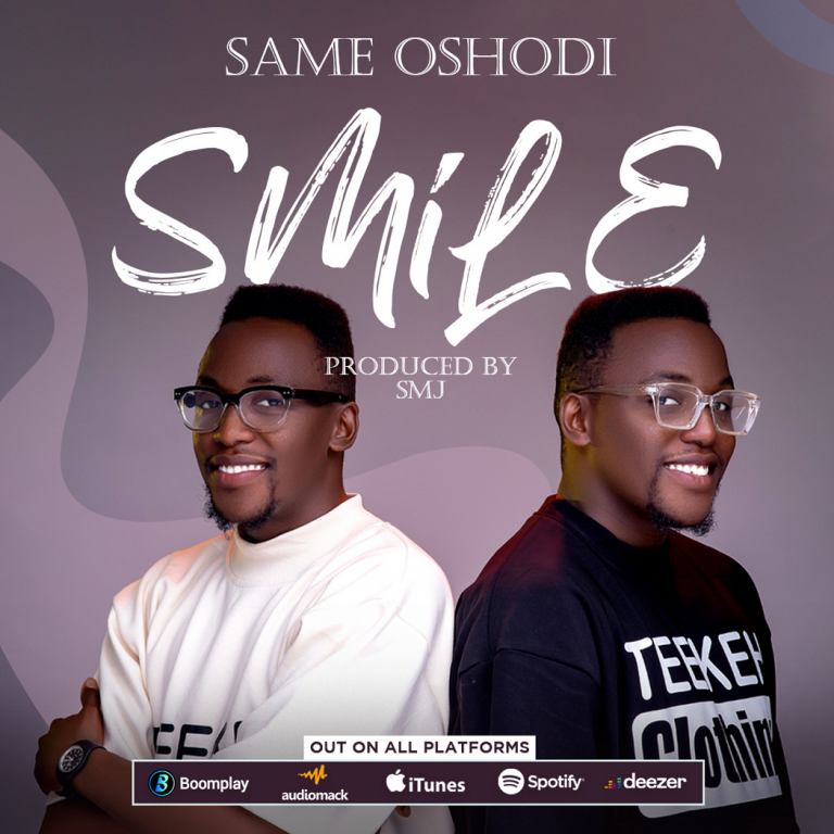 Smile by Same Oshodi mp3 Download