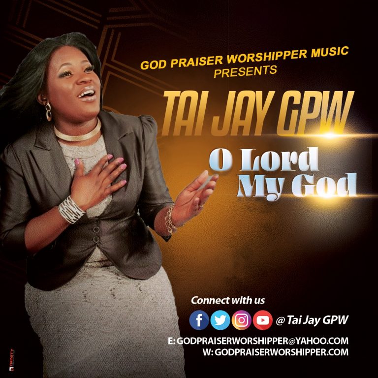 O Lord My God by Tai Jay 