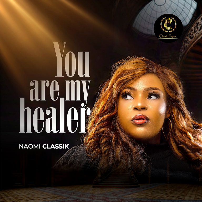 You Are My Healer by Naomi Classik 