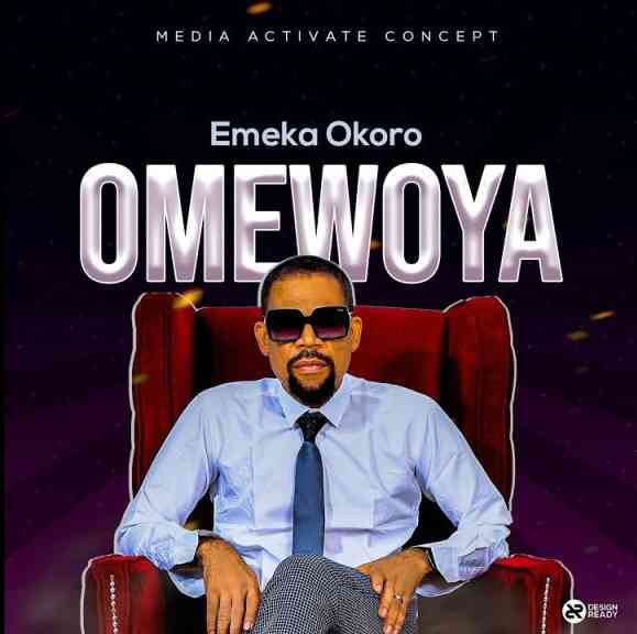 Omewoya by Emeka Okoro