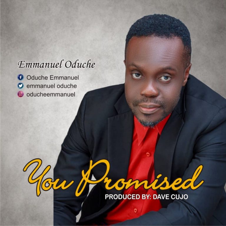 Emmanuel Oduche you promised mp3 download