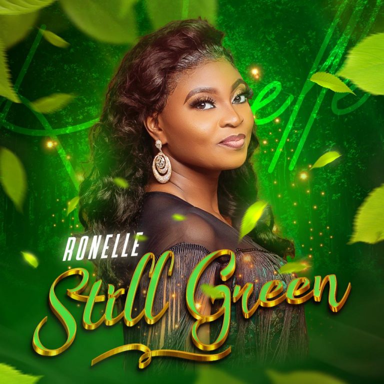 Still Green by Ronelle