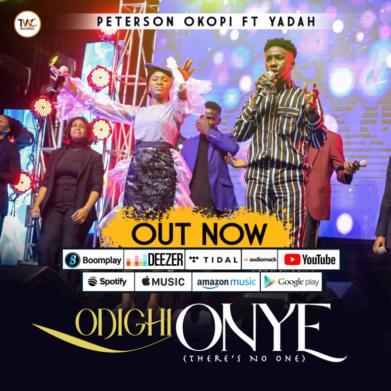 Odighi Onye by Peterson Okopi ft Yadah Lyrics