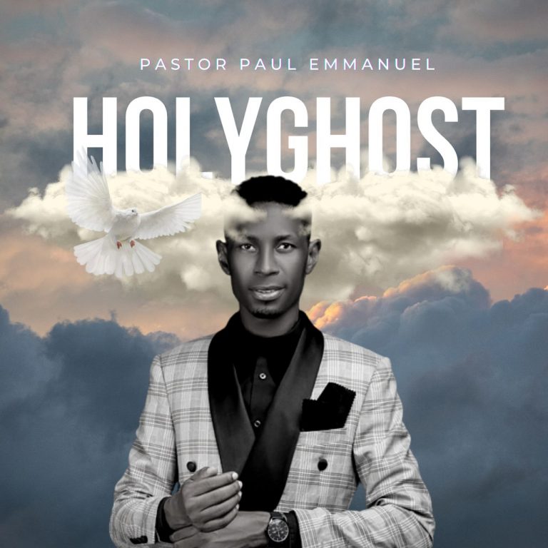 Holy Ghost by Pastor Paul Emmanuel