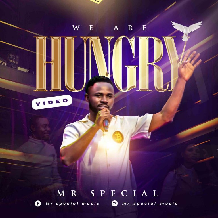 Mr Special We Are Hungry
