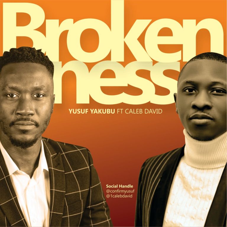 Yusuf Yakubu Brokenness