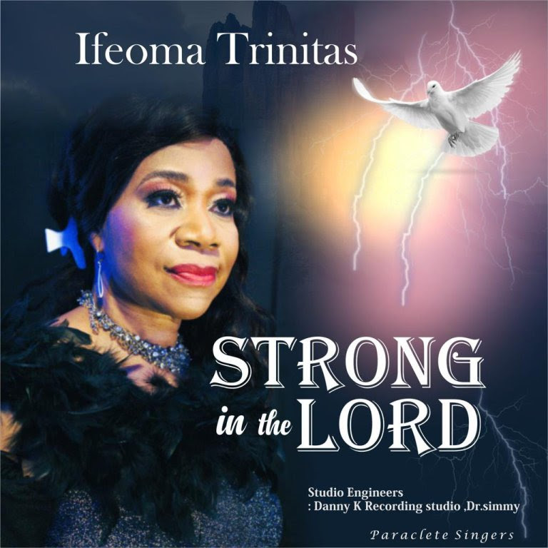 Ifeoma Trinitas Strong in the Lord