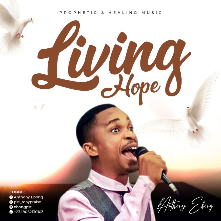 PAstor Anthony Ebong Living Hope