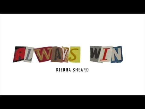 Kierra Sheard - Always Win