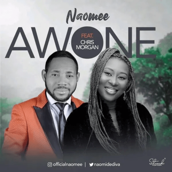 Naomee Ft. Chris Morgan - Awone