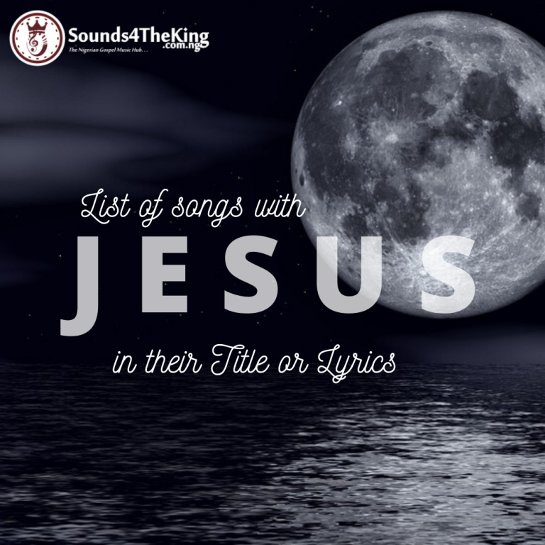 List of Songs with Jesus in their title or lyrics