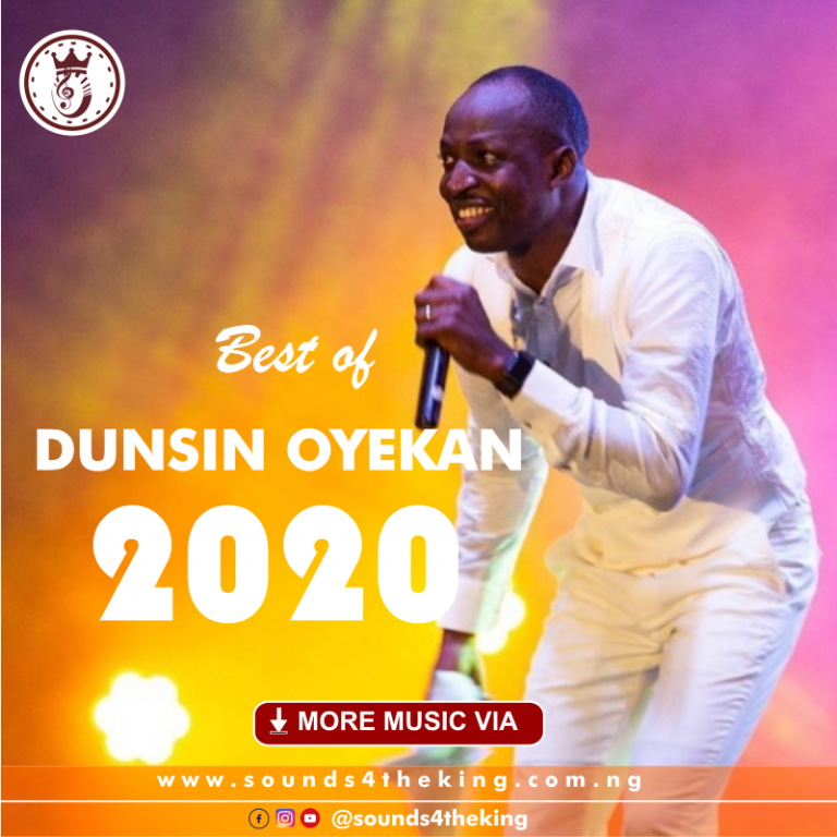 Best of Dunsin Oyekan Collection and Mixtape 2020