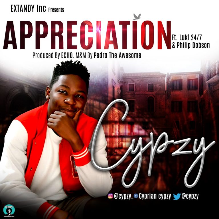 Cypzy ft. Luki & Philip Dobson - Appreciation Download MP3