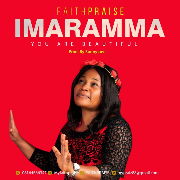 Download Mp3 FaithPraise Imaramma