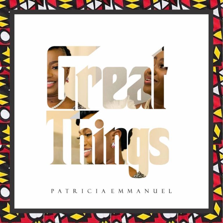 Great Things by Patricia Emmanuel