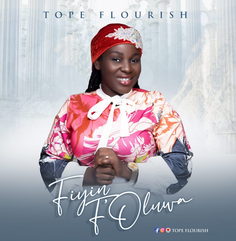 Tope Flourish Fiyin F'oluwa Mp3 Download