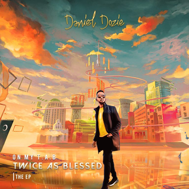 Daniel DOzie Twice as Blessed EP